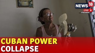 Cuba News  Cuba Power Outage  Cuba Water Crisis  Cuba Water Shortage  Cuba News Live  N18G [upl. by Cirde]