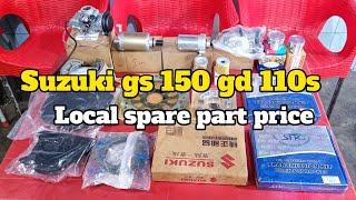 SUZUKI GS 150 SUZUKI GD 110s LOCAL SPARE PARTS PRICE  KASHIF SUZUKI CENTER [upl. by Notsruht275]