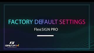 Tutorial factory settings FlexiSIGNPro [upl. by Sioux674]