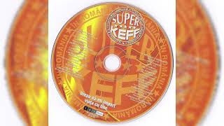 Super Keff  Vreau sami impart viata cu tine 2004 [upl. by Godfry]