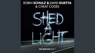 Shed a Light HUGEL Remix [upl. by Acacia]