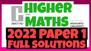 2022 Higher Maths Paper 1 Full Solutions [upl. by Minier]