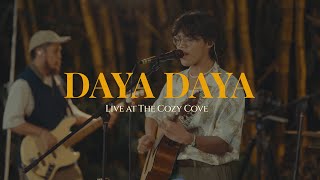 Daya Daya Live at The Cozy Cove  JAO [upl. by Lawrence273]