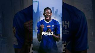 Ousmane Dembele Will Join Al Hilal 😱 [upl. by Tfat]