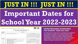 JUST IN  Important Dates for School Year 20222023 DepEd Order No 34 s 2022wildtvoreg [upl. by Stanfill179]