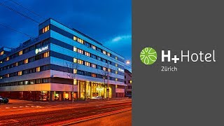 Hotel Zürich  H Hotel Zürich  Offizielle Webseite hhotelscom [upl. by Namyl]