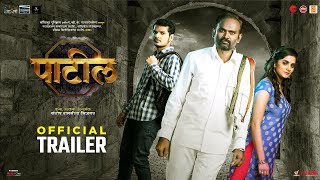 Patil  Official Trailer  Marathi Movie 2018 [upl. by Alrrats]