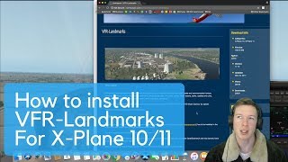 How to install VFR Landmarks for XPlane [upl. by Aneema]