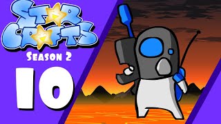 StarCrafts Season 2 Episode 10 Nucleared [upl. by Ursas]