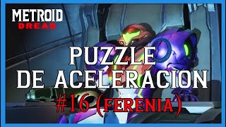 Metroid Dread  Puzzle de aceleración 16 Ferenia [upl. by Leakim]