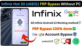 Infinix Hot 30 X6831 FRP Bypass Without PC Android 13 Google Account Apps not working New Trick ✅ [upl. by Astor318]