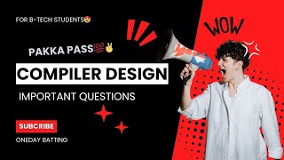 Compiler Design important questions  CD important questions R20 JNTUK JNTUA JNTUH [upl. by Eimaj]