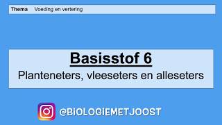 Basisstof 6 Planteneters vleeseters en alleseters [upl. by Habeh]