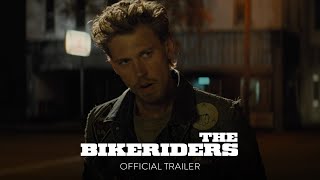 THE BIKERIDERS  Official Trailer HD  Only In Theaters June 21 [upl. by Abihsot313]