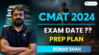 CMAT 2024 Exam Date   Prep Plan  Ronak Shah cmat2024 [upl. by Acenes]