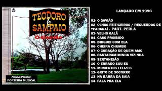 TEODORO E SAMPAIO  CD COMPLETO 1996 [upl. by Auqcinahs]