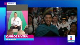 Carlos Rivera presume la riqueza cultural de Tlaxcala  Noticias con Yuriria Sierra [upl. by Nilhtac]