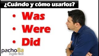 Cuándo usar y diferenciar WAS – WERE – DID – Pasado to be VS Pasado Simple – Explicación Detallada [upl. by Nonarb]