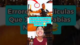 Errores De Películas Que Jamás Habías Notado 😂 reaction shorts peliculas [upl. by Azzil]