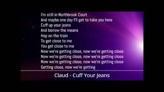 Claud  Cuff Your Jeans Lyrics [upl. by Justus776]