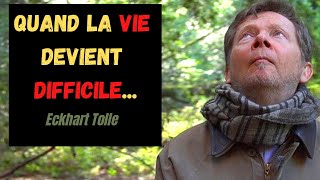 Comment surmonter les défis de lexistence  Eckhart Tolle  voix française [upl. by Tenney]