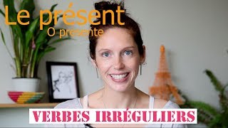 Presente  Verbos irregulares 1  Le présent  Verbes irréguliers  Céline Chevallier [upl. by Asikal282]