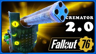 Fallout 76 Cremator 20 Guide  Unlock The Power  Best Mods and Legendary [upl. by Ellehcsar]