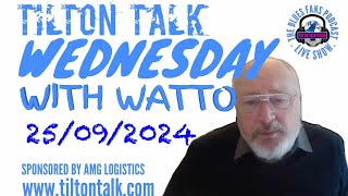 Tilton Talk Show  Wattos Wednesday [upl. by Jacquelynn906]