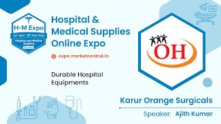 Karur Orange Surgicals  Durable Hospital Equipments in Tamil in Karur by Ajith Kumar [upl. by Cara]