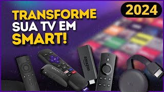 4 MELHORES Aparelhos Para Transformar TV em SMART 2024 [upl. by Oecam633]