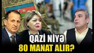 Qazi niyə 80 manat alır Natiq Cəfərli və Şahin Nəcəflə QIRMIZI MASA [upl. by Morgenthaler]