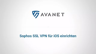 Sophos SSL VPN für iOS einrichten [upl. by Spada437]