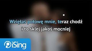 Smolasty amp Sylwia Grzeszczak  Połowa Mnie karaoke iSing [upl. by Immaj]