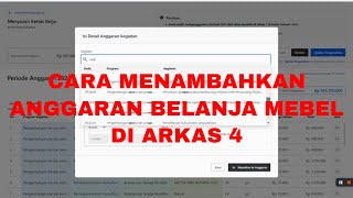 TATA CARA INPUT RKAS 2024 DI ARKAS 4  MENAMBAH ANGGARAN BELANJA MEBEL [upl. by Dow72]