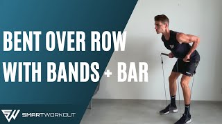 BENT OVER ROW with RESISTANCE BANDS  BAR [upl. by Aramaj]