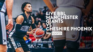 FULL COVERAGE  Manchester Giants vs Cheshire Phoenix 🏀  BBL [upl. by Samaria]