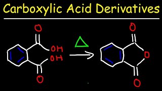 Carboxylic Acid Derivative Reactions [upl. by Arema706]