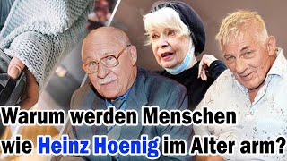 Warum werden Menschen wie Heinz Hoenig im Alter arm [upl. by Goldfinch]