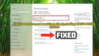 FIXED Start button not working after installing KB5040525 update  2024 [upl. by Walcott]