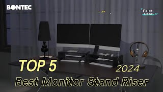 TOP 5 Best Monitor Stand Riser 2024 [upl. by Barth]