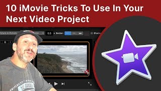 10 iMovie Tricks To Use In Your Next Video Project [upl. by Niret768]