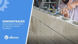 Veja como assentar blocos de concreto com a massa polimérica  uBeton [upl. by Tirreg]