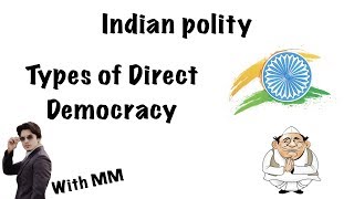 Polity Types of Democracy  Mayur Mogre [upl. by Deb]