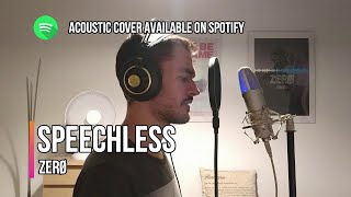 Speechless  Naomi Scott  Male Cover by ZERØ  with LYRICS [upl. by Goff]