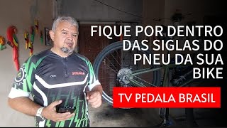 PSI amp TPI VOCÃŠ SABE PARA QUE SERVEM ESTAS SIGLAS NO PNEU DA FUA BIKE [upl. by Aztiray736]