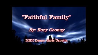 Faithful Family  Rory Cooney [upl. by Ahsiym371]