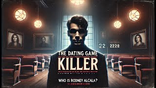 WHO is The Dating Game Killer The Story Of RodneyAlcala [upl. by Deeanne]