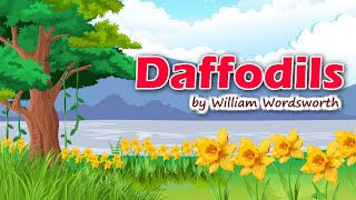 Daffodils by William Wordsworth  English Poem  Kidda Junction [upl. by Ibed]