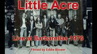 Little Acre  Live at Barbarellas 1976 [upl. by Marteena]