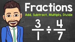 Fractions Review  Adding Subtracting Multiplying and Dividing Fractions  Math with Mr J [upl. by Anitsyrc633]